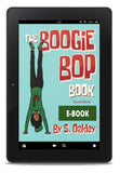 The Boogie Bop Book: Second Edition |eBook|